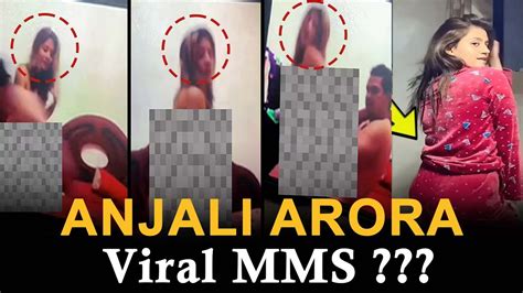 angali arora mms porn|Anjali Arora Leaked Mms Porn Videos 